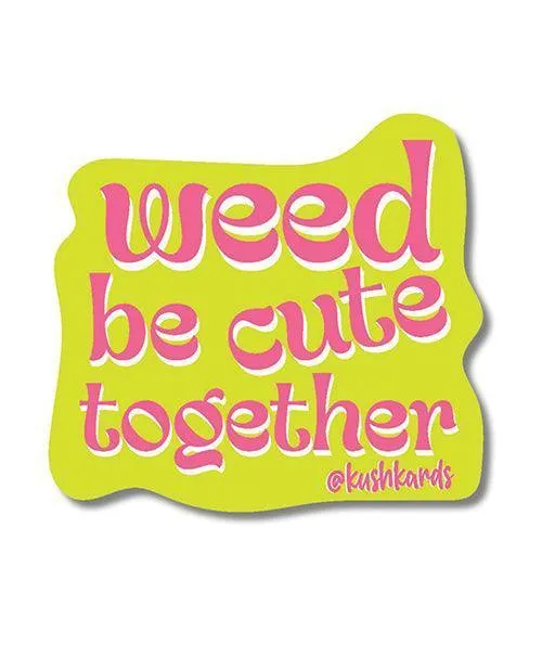 Kush Kards LLC Male Sex Toys Weed Be Cute Sticker Pack of 3